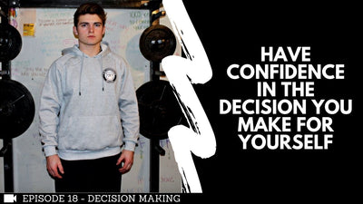 Be Confident with the Decisions You Make | Underdog School of Thought Ep #18