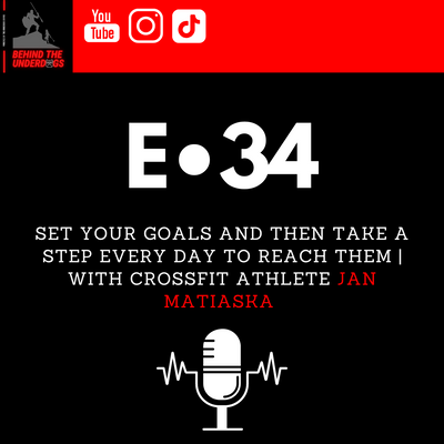 Set Your Goals and Then Take a Step Every Day to Reach Them | With CrossFit Athlete Jan Matiaska